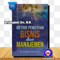 METODE PENELITIAN BISNIS DAN MANAJEMEN